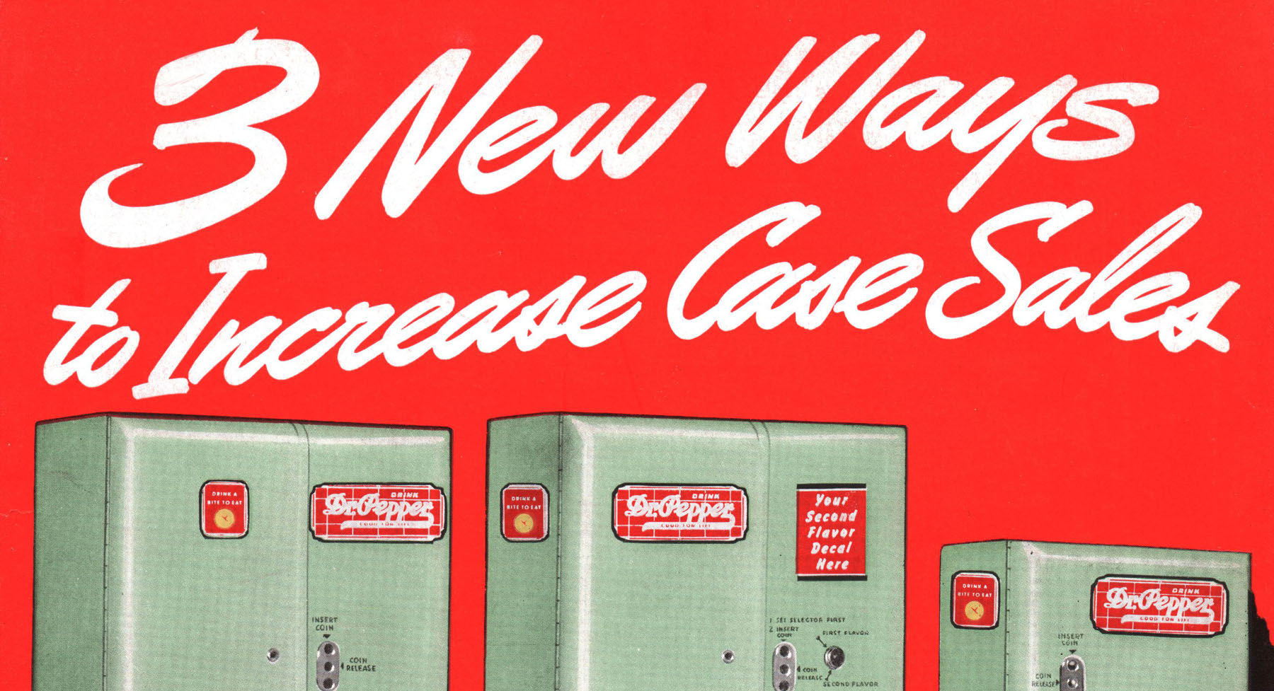 3 New Ways to Increase Case Sales of Dr Pepper Salesmaker Venders